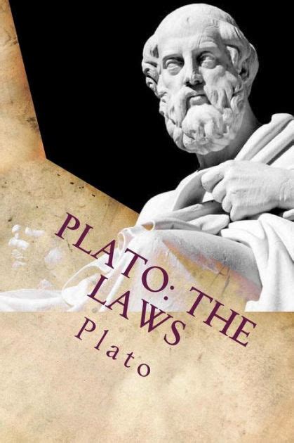 Quotation from the laws in book 10 of plato